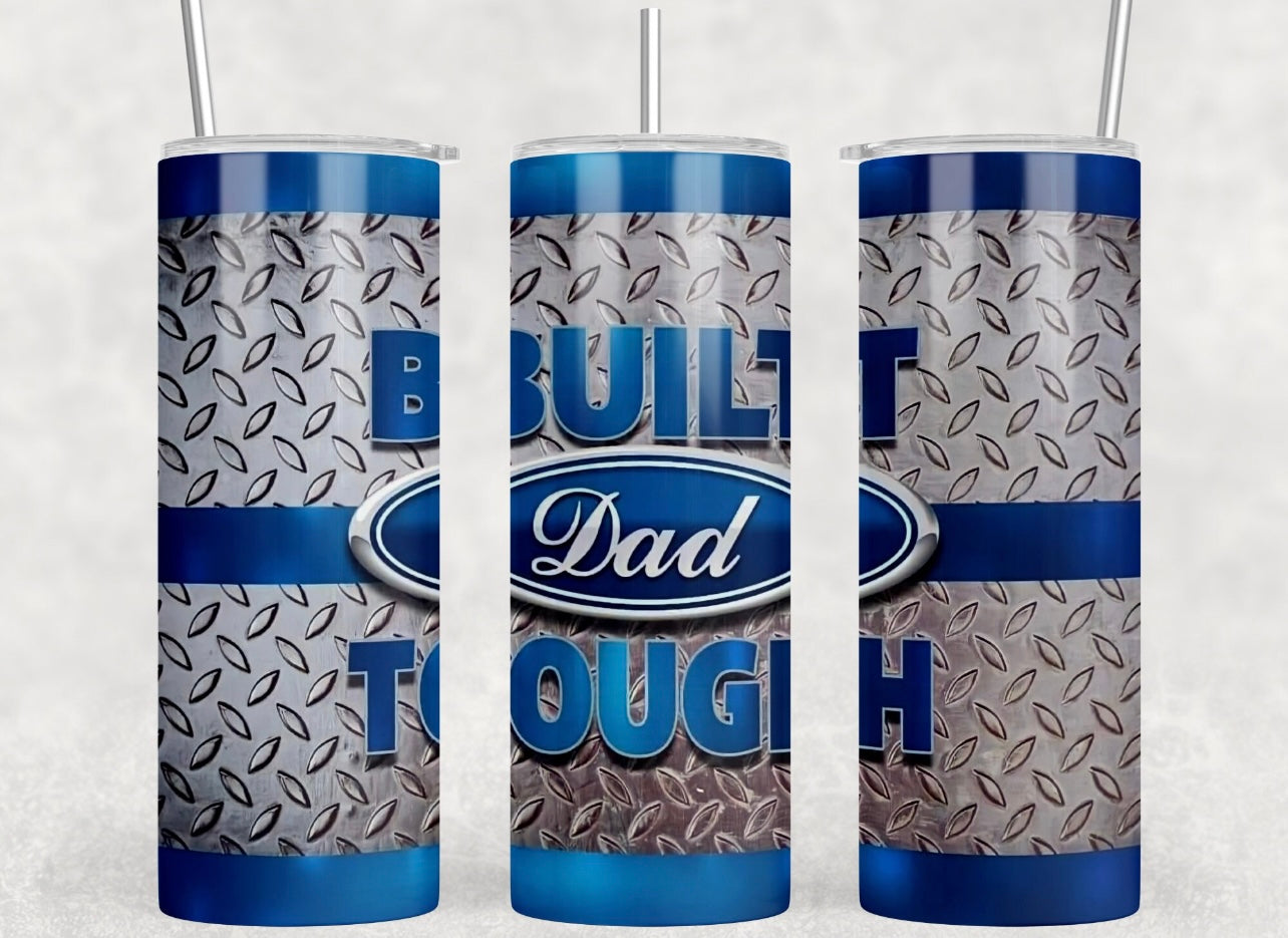 Built Tough - Tumbler