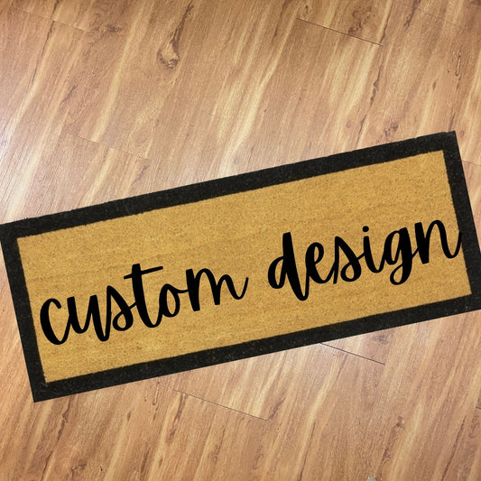 XL Doormats. Custom Design.