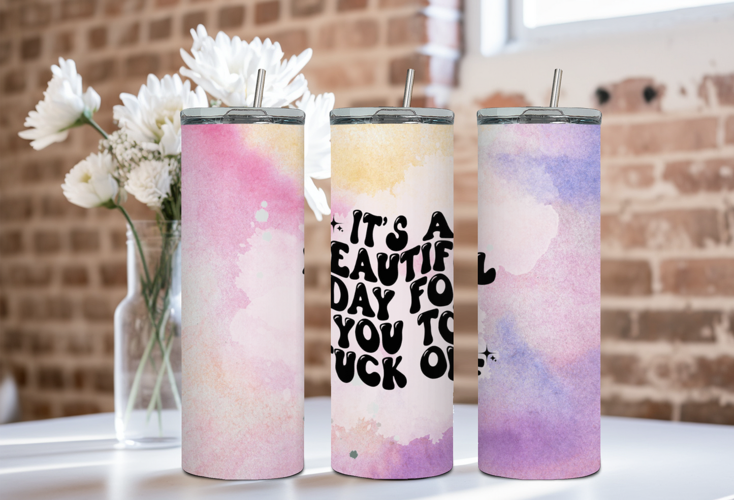 It's a Beautiful Day   - Tumbler